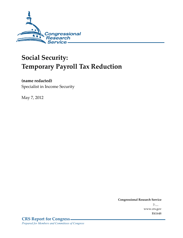 Social Security Temporary Payroll Tax Reduction Everycrsreport Com