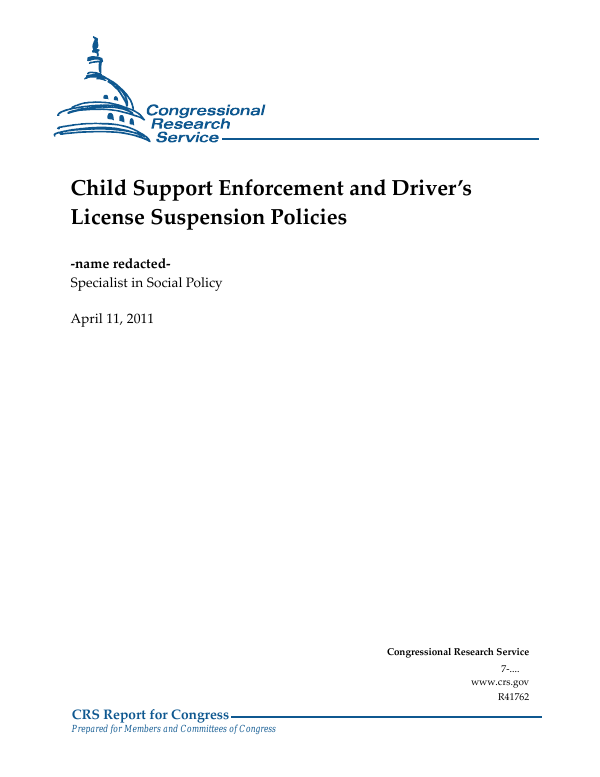 Child Support Enforcement And Driver S License Suspension Policies Everycrsreport Com