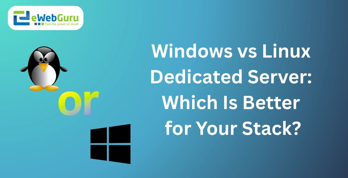 Windows vs Linux dedicated server hosting