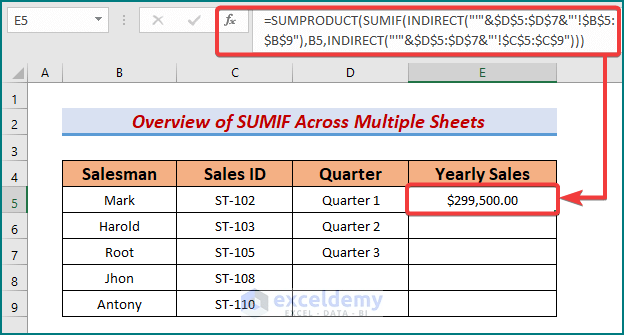 SUMIF Across Multiple Sheets In Excel: 3 Methods - ExcelDemy