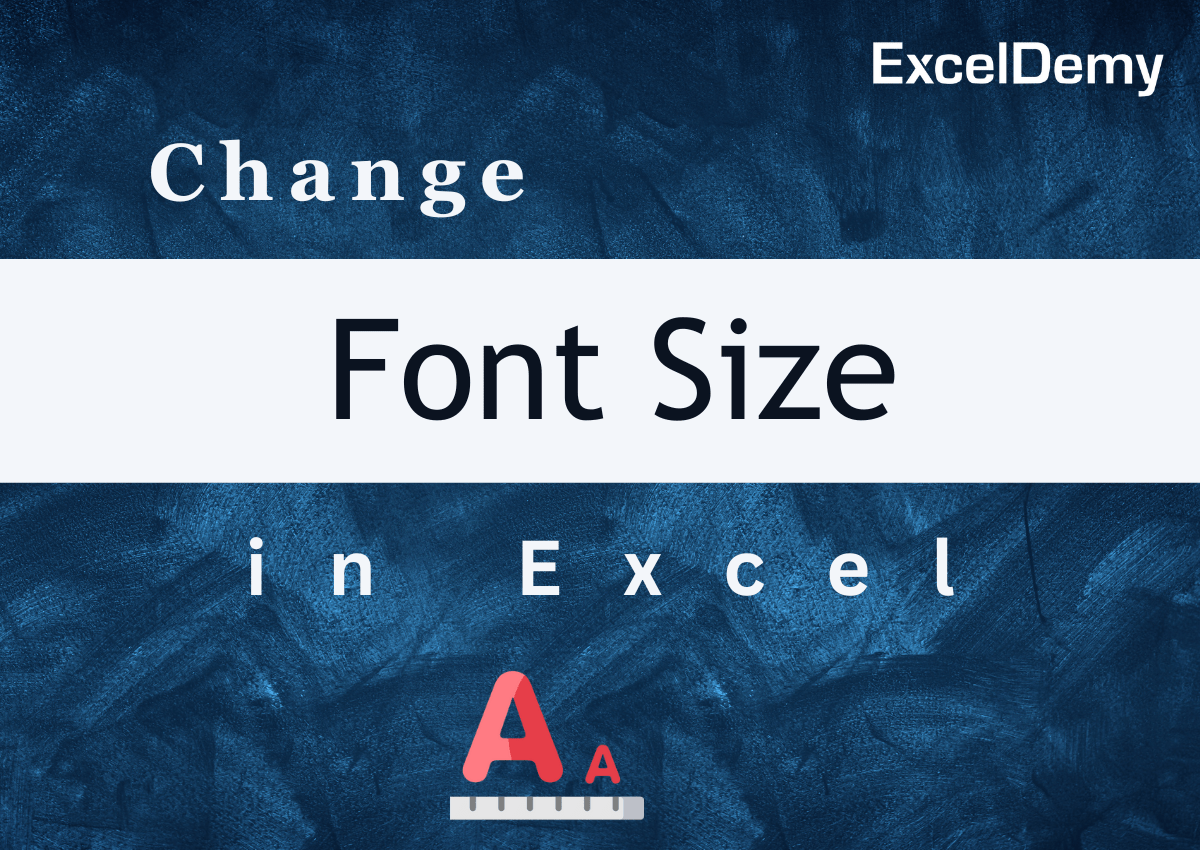 How to change font size in excel