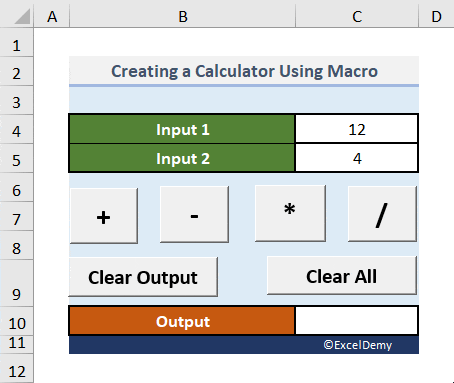 How to Create a Calculator Using Macros in Excel (with Easy Steps) (1) How to Create a Calculator Using Macros in Excel (with Easy Steps) (1)