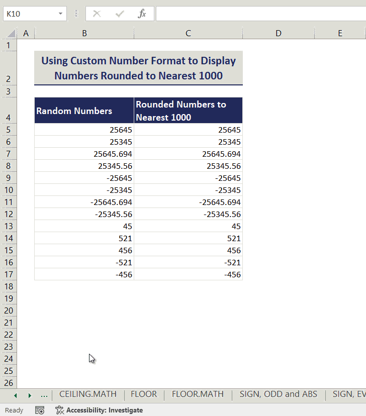 How to Round to Nearest 1000 in Excel (7 Easy Methods) - ExcelDemy (57) How to Round to Nearest 1000 in Excel (7 Easy Methods) - ExcelDemy (57)