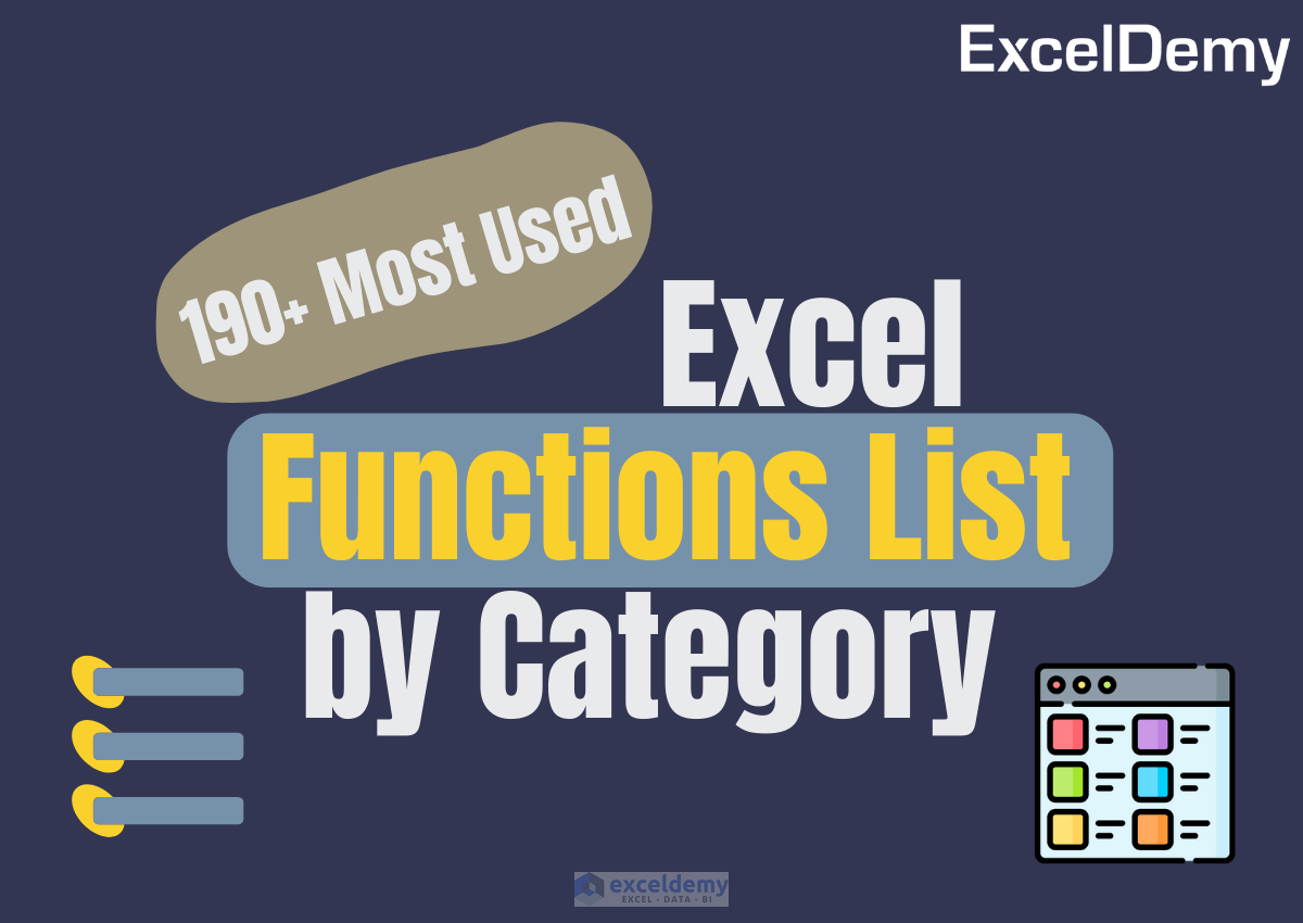 190+ Most Used Excel Functions List By Category - ExcelDemy