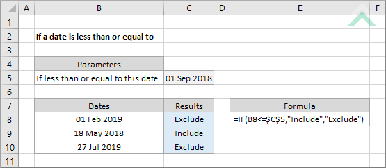 · or alternatively can use the second formula . If A Date Is Less Than Or Equal To Excel Exceldome