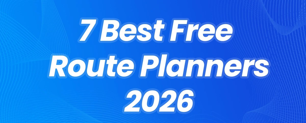 7 Best Free Multi Stop Route Planners For Delivery Drivers In 2026 7best Free