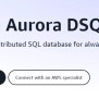 Amazon Aurora DSQL: Next-Gen Serverless SQL Database