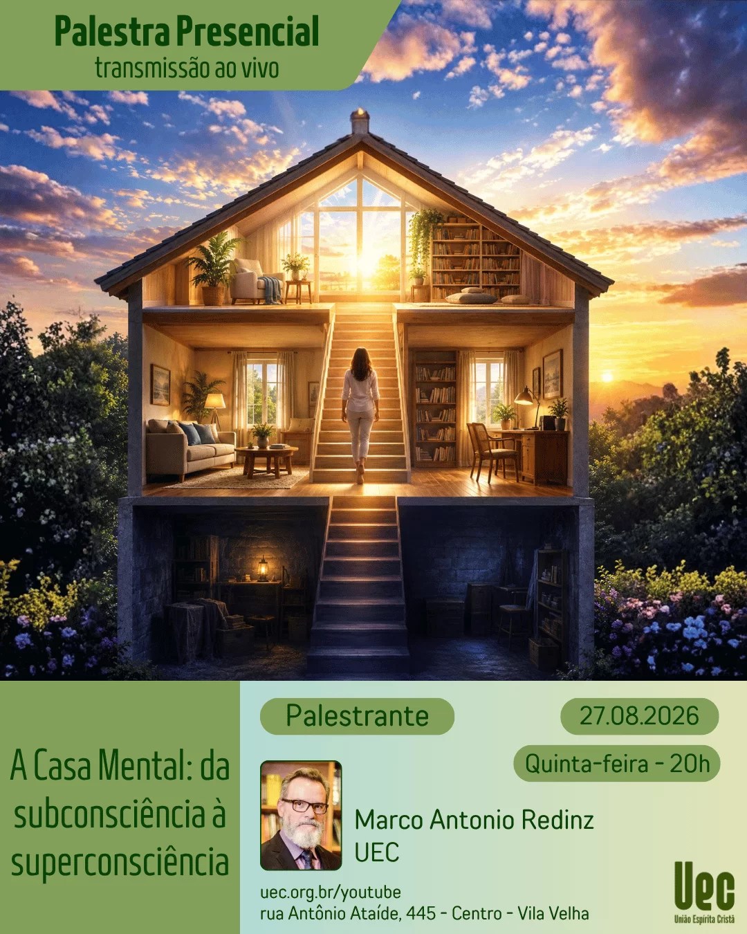 Cartaz: A casa mental: da subconsciência à superconsciência