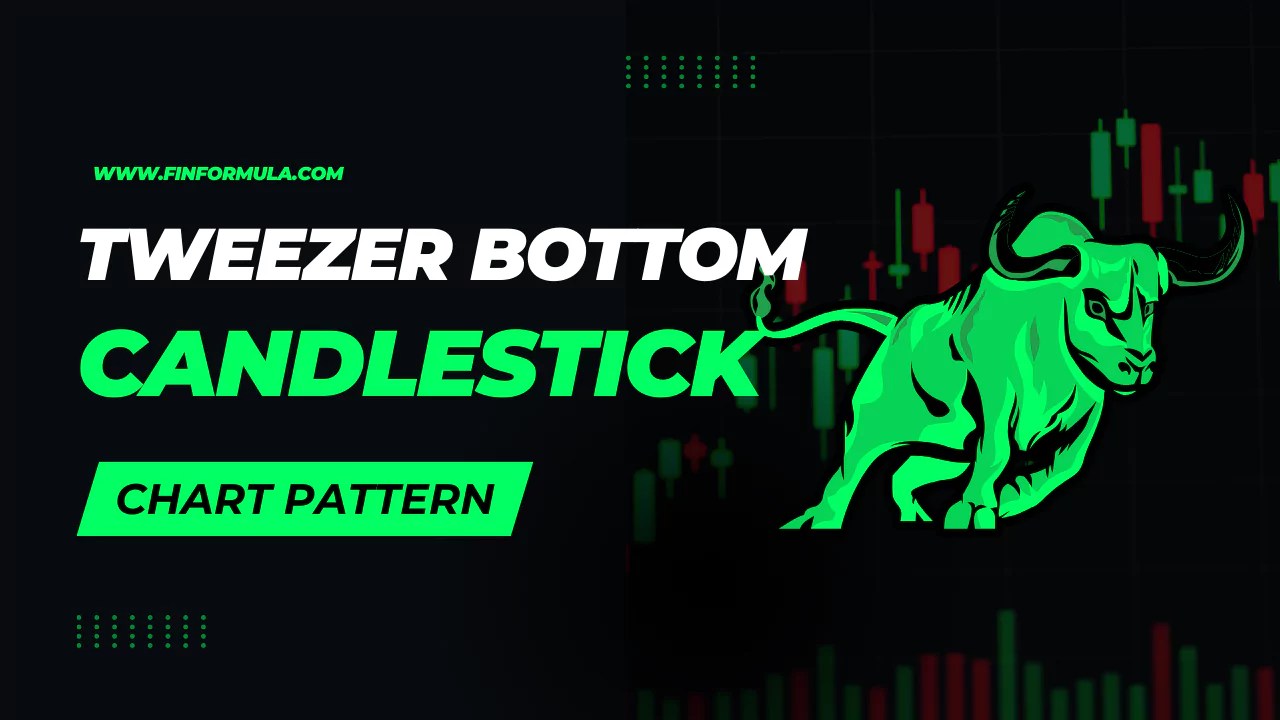 Tweezer Bottom Candlestick Chart Pattern