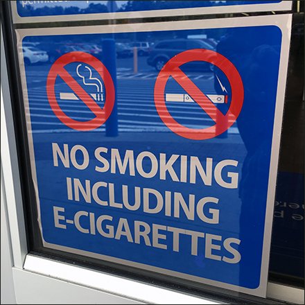 No Smoking … Including No In-Store Vaping