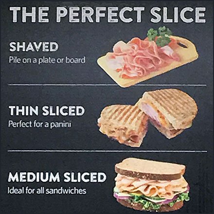 Deli Slice Style Defined by Use