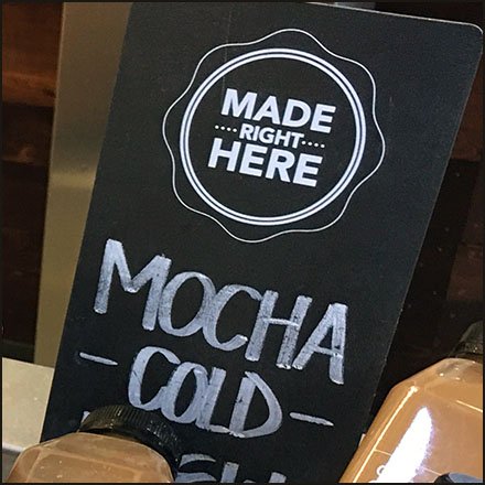 Iced Coffee Made Right Here Signage 