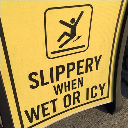 Slippery When Wet or Icy Warning Choice