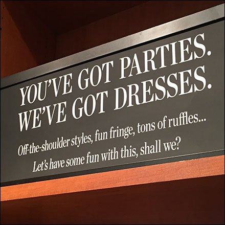 You’ve Got Parties, We've Got Dresses Sign