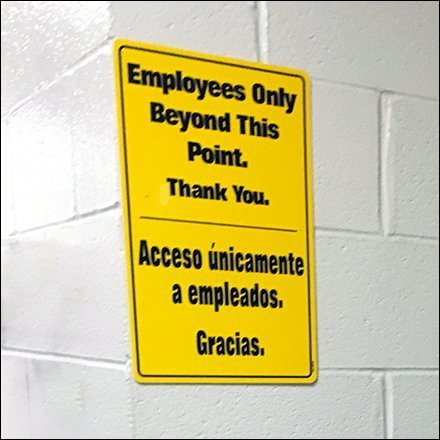 Employees Only Beyond This Point Feature