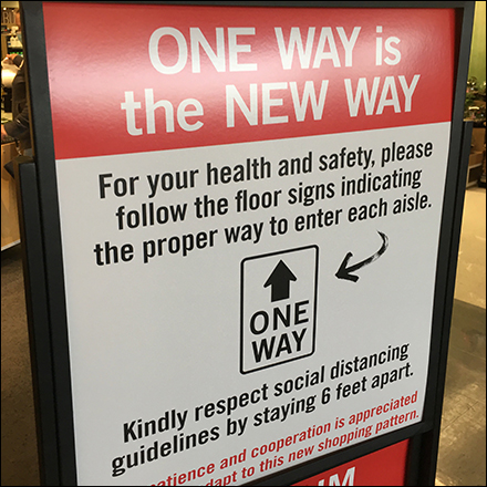 CoronoVirus One-Way Traffic Entry Sign