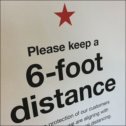 Macy's CoronaVirus Please Distance Sign