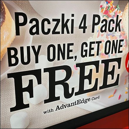 Ethnic Paczki 4-Pack Sign BOGOEthnic Paczki 4-Pack Sign BOGO