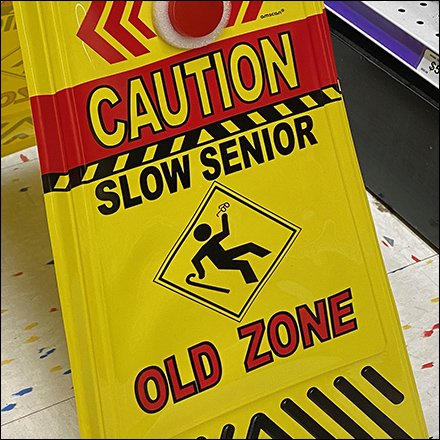Old-Zone Senior-Citizen Warning Sign