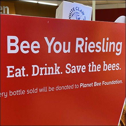 Bee-Friendly Bee-You Riesling Display