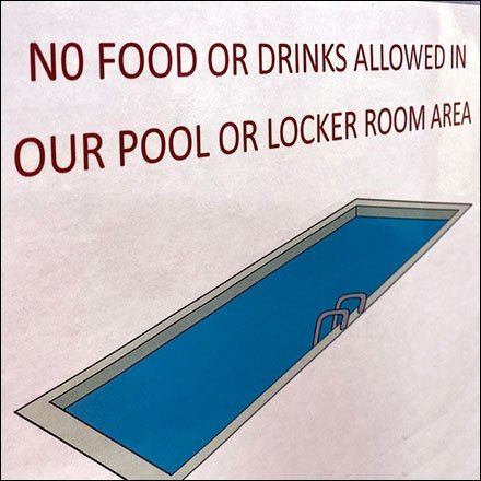 No Food or Drinks In Pool