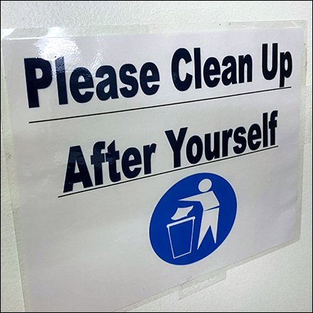 Please Clean Up Reminder Sign