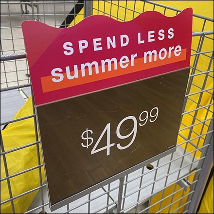 TJMaxx Spend Less Summer More Sign 