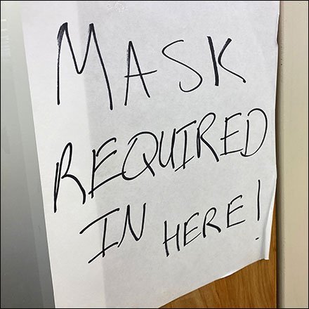 Masks Required In Here Notice