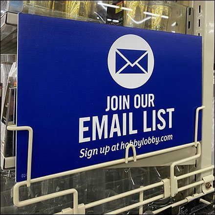 Hobby Lobby Email List Powerwing Sign