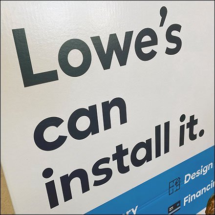 Lowes Installation Entry Sign Strategy