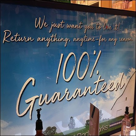 100% Guarantee, Return Anything Anytime Feature