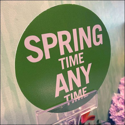 Spring Time Anytime Sign Wand Offers Inspiration