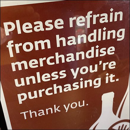 Don’t Handle Merchandise Unless Purchasing Directive Says Please