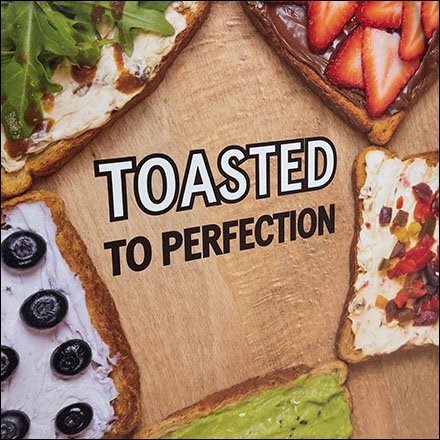 Toasted Perfection Sidewalk Sign Promise