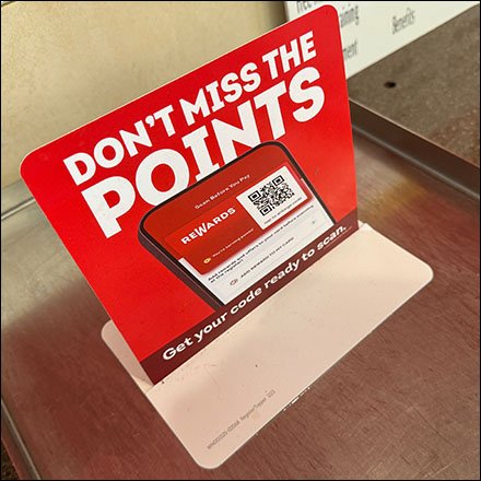 Don't Miss Reward Points Reminder Sign