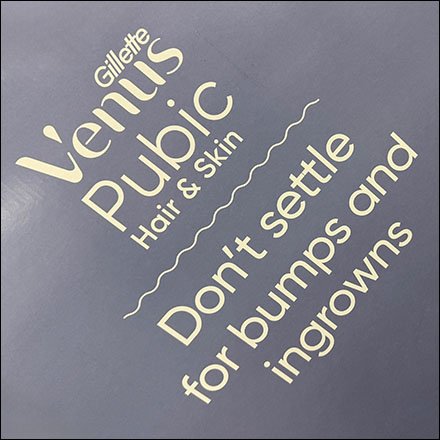 Gillette Venus Pubic Razor Don't Settle Display