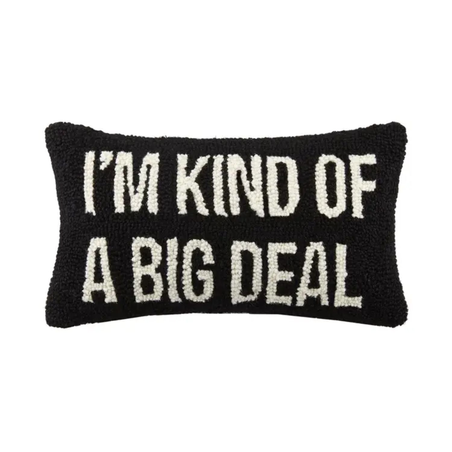 I’m Kind of A Big Deal Hook Pillow - Thumbnail 2