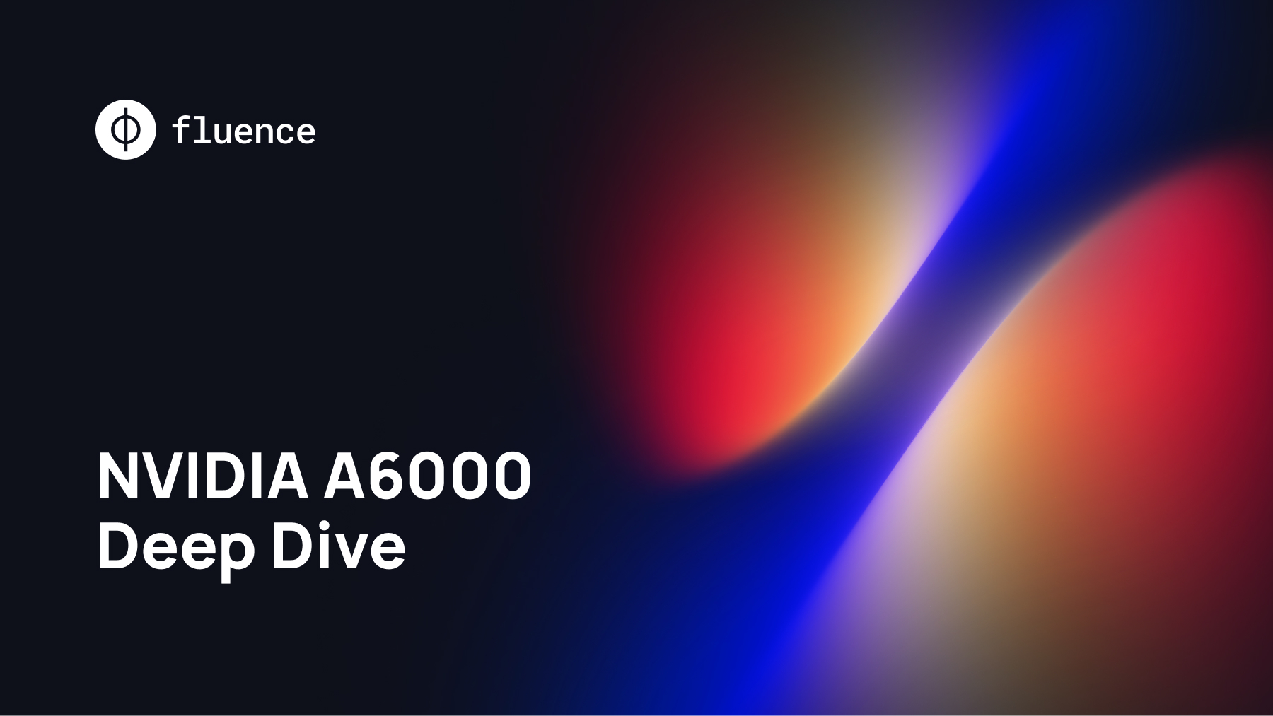 NVIDIA A6000 Pricing Specs Best Uses Where To Run 2026 Fluence Fluence Network NVIDIA A6000 