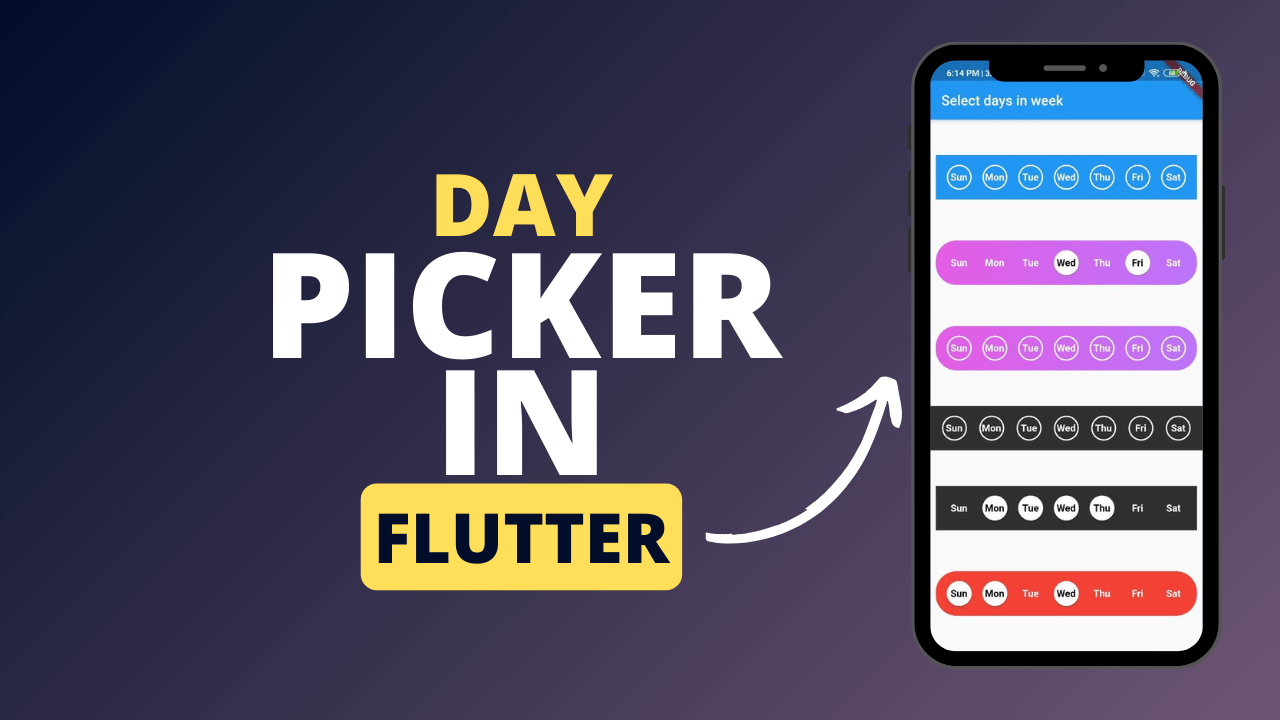 Read more about the article A Flutter widget library which helps us to select days in a week