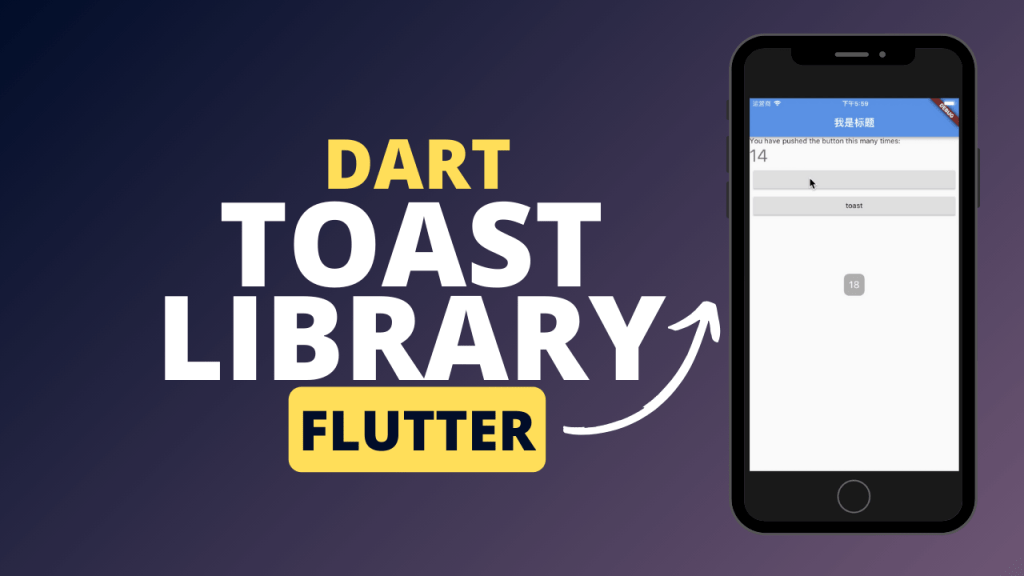 Dart Toast Library for Flutter