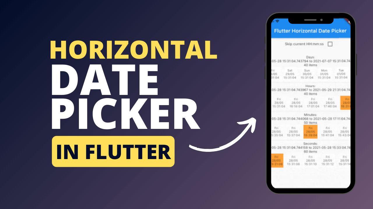 Read more about the article Horizontal Date Picker in Flutter