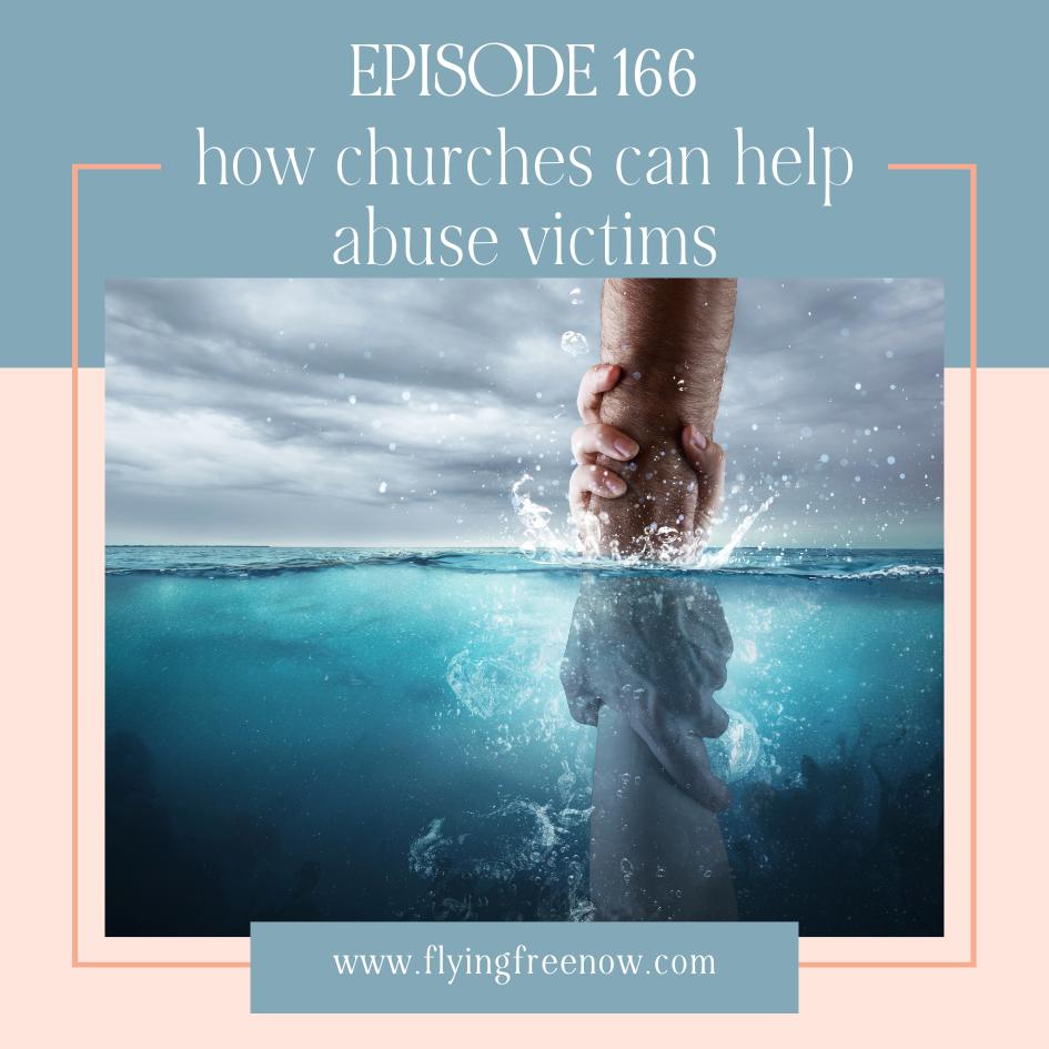 How Churches Can Help Abuse Victims (And How They Often Hurt Them Instead)