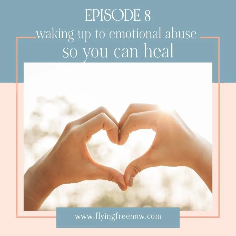 Waking up to Emotional Abuse so you can Focus on Healing