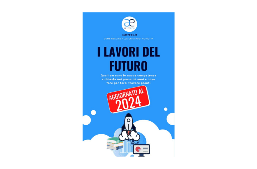 Quali Sono I Lavori Del Futuro? Un Ebook Racconta Quali Saranno Le Skills E Le Mansioni Più Richieste Al 2024 560_x_850_png