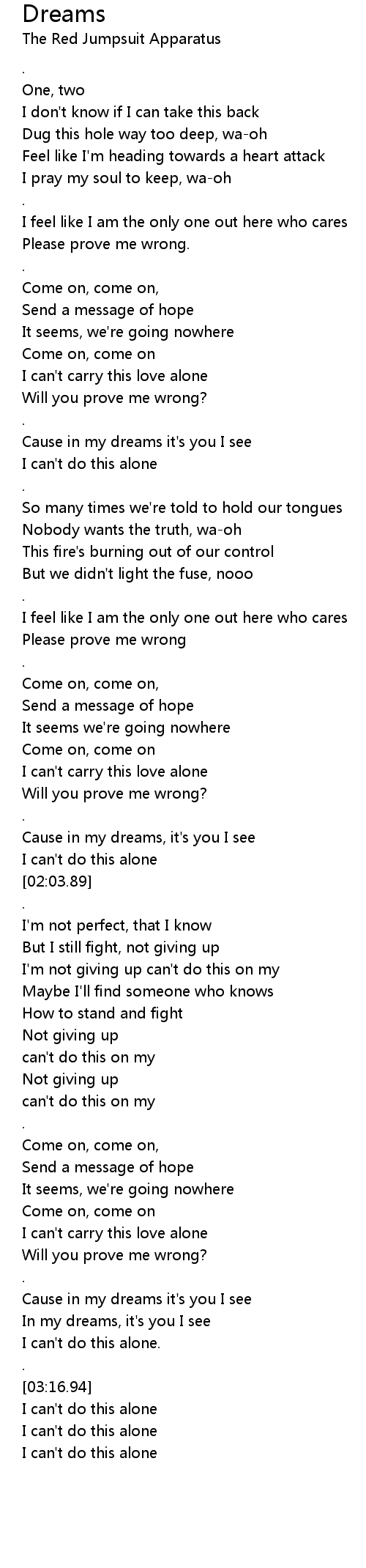 If you love music, then you know all about the little shot of excitement that ripples through you when you hear one of your favorite songs come on the radio. Dreams Lyrics Follow Lyrics