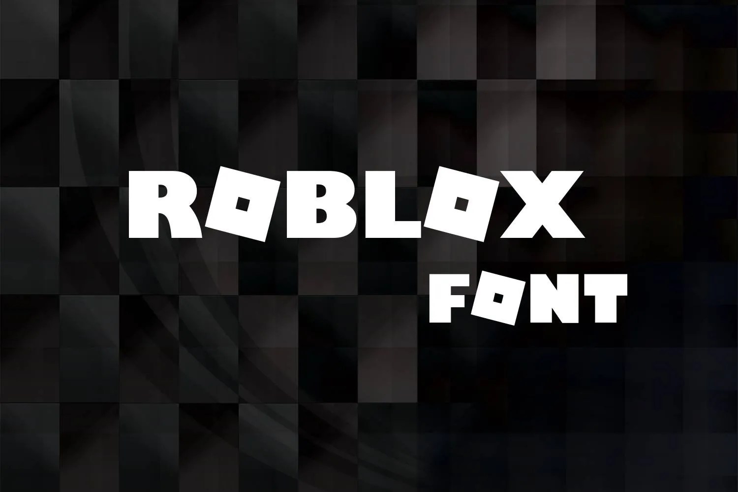 Roblox Font Free Download Roblox Font