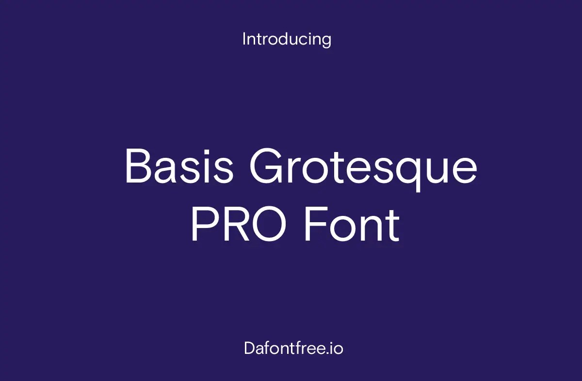 Basis-Grotesque-PRO-Font