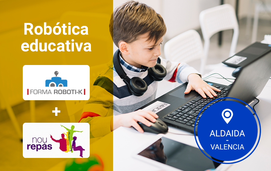 Cursos de robótica para niños en Aldaia- Valencia