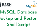 Mysql Database Backup Using Restore Shell Script