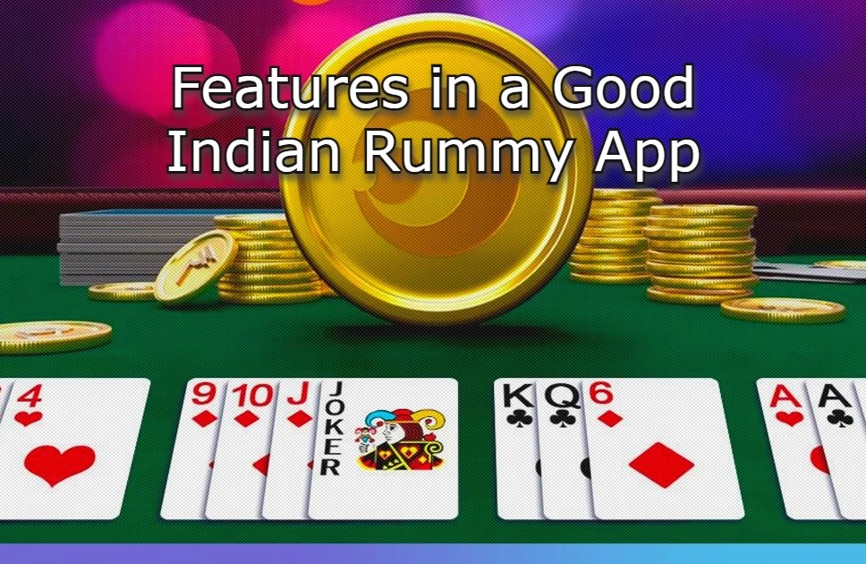 FEATURES in RUMMY APP